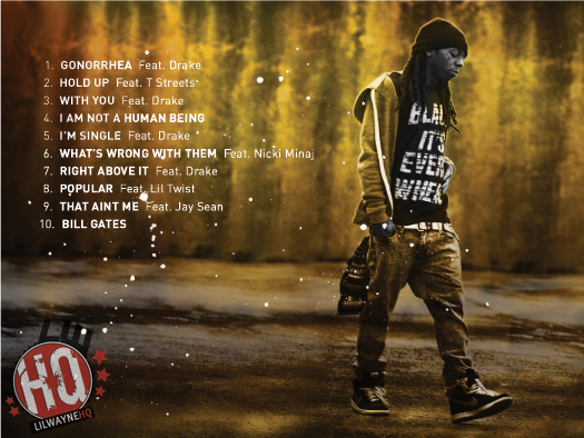 Lil Wayne New Album 2010 Tracklist I Am Not A Human Being